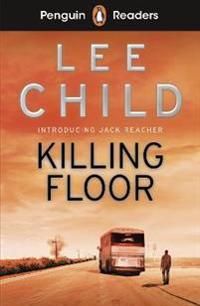 Penguin Readers Level 4: Killing Floor (ELT Graded Reader) | 0:e upplagan