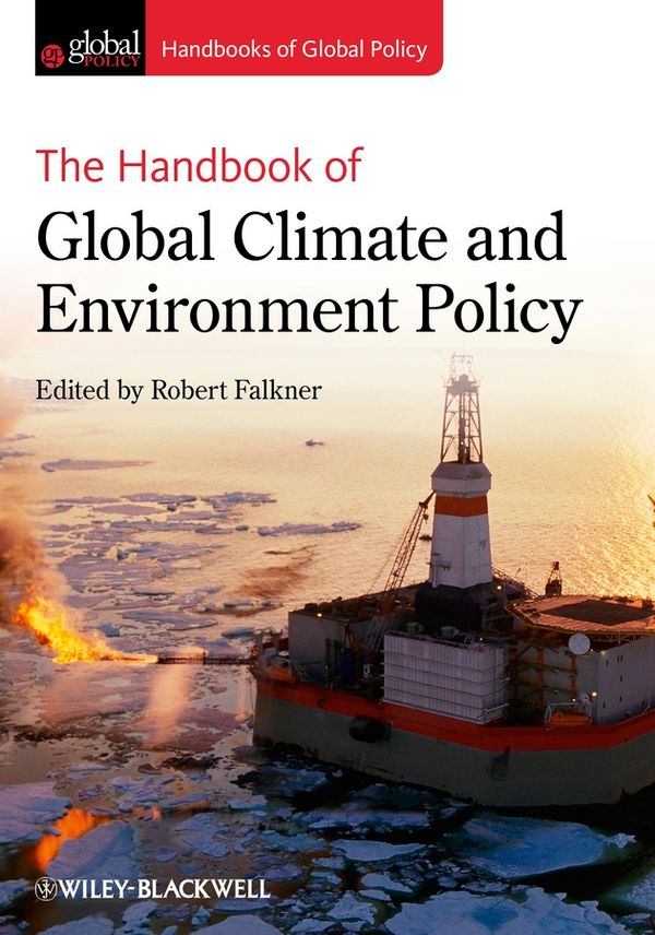 The Handbook of Global Climate and Environment Policy | 1:a upplagan