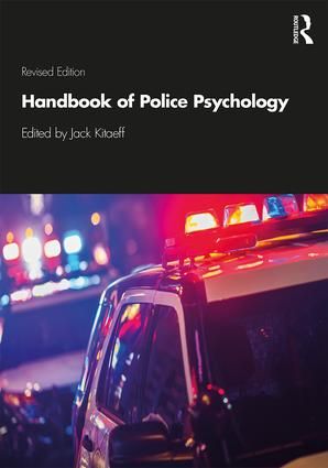 Handbook of Police Psychology | 2:a upplagan