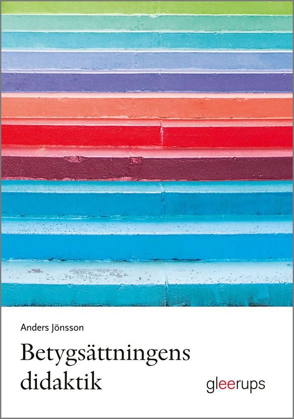 Betygsättningens didaktik | 1:a upplagan