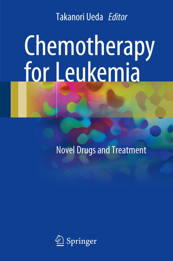 Chemotherapy for Leukemia | 1:a upplagan