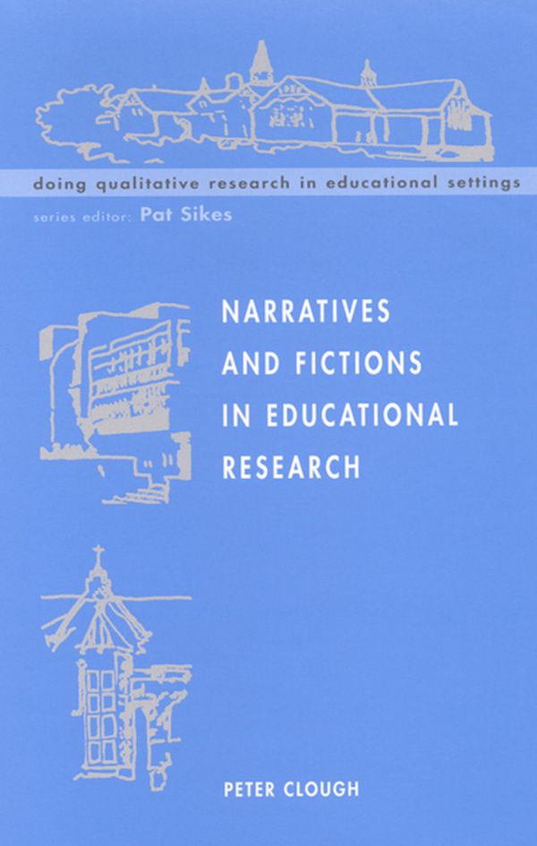 Narratives and Fictions in Educational Research | 0:e upplagan