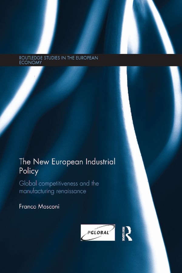 The New European Industrial Policy | 1:a upplagan