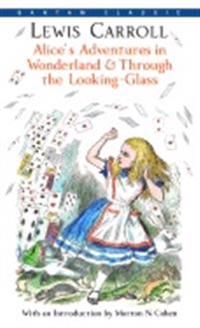 Alice's Adventures in Wonderland & Through the Looking-Glass | 0:e upplagan