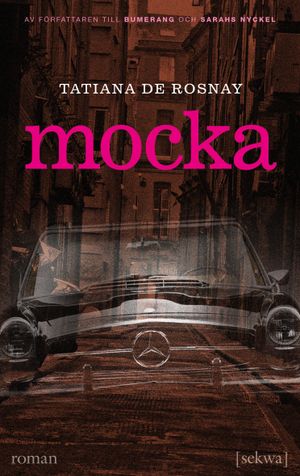 Mocka | 1:a upplagan