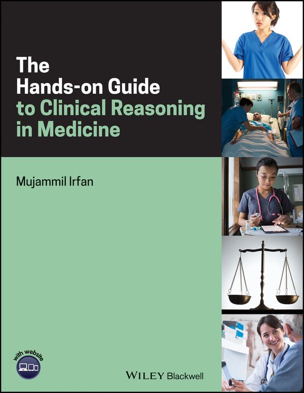 The Hands-on Guide to Clinical Reasoning in Medicine | 0:e upplagan