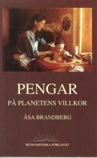 Pengar på planetens villkor | 1:a upplagan