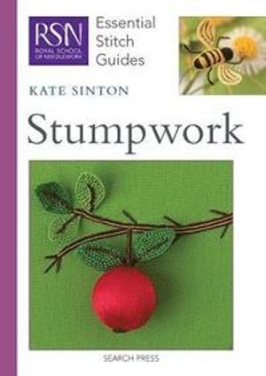 Rsn essential stitch guides: stumpwork