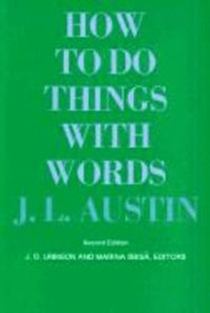 How to Do Things with Words: Second Edition |  2:e upplagan