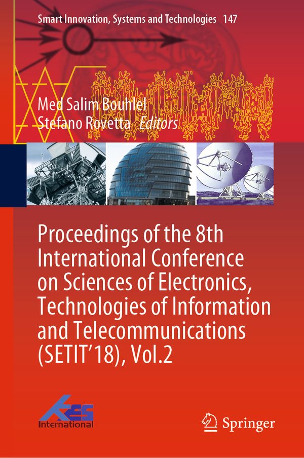 Proceedings of the 8th International Conference on Sciences of Electronics, Technologies of Information and Telecommunications ( | 1:a upplagan