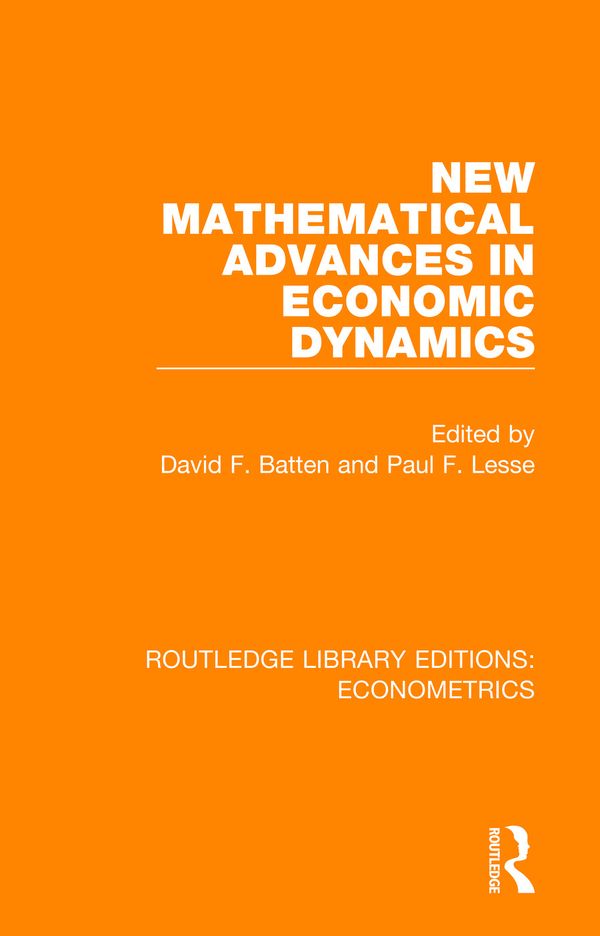 New Mathematical Advances in Economic Dynamics | 1:a upplagan