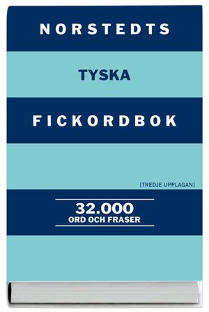 Norstedts tyska fickordbok : tysk-svensk/svensk-tysk | 3:e upplagan