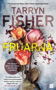 Fruarna - Tarryn Fisher
