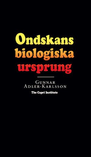 Ondskans biologiska ursprung