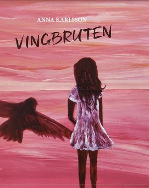 Vingbruten | 1:a upplagan