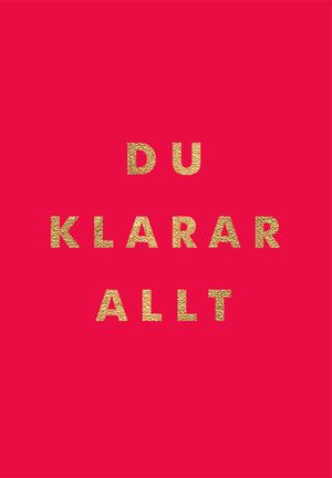 Du klarar allt