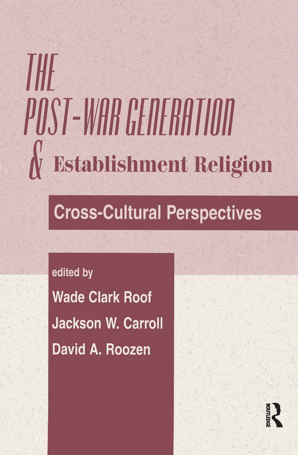 The Post-war Generation And The Establishment Of Religion | 1:a upplagan