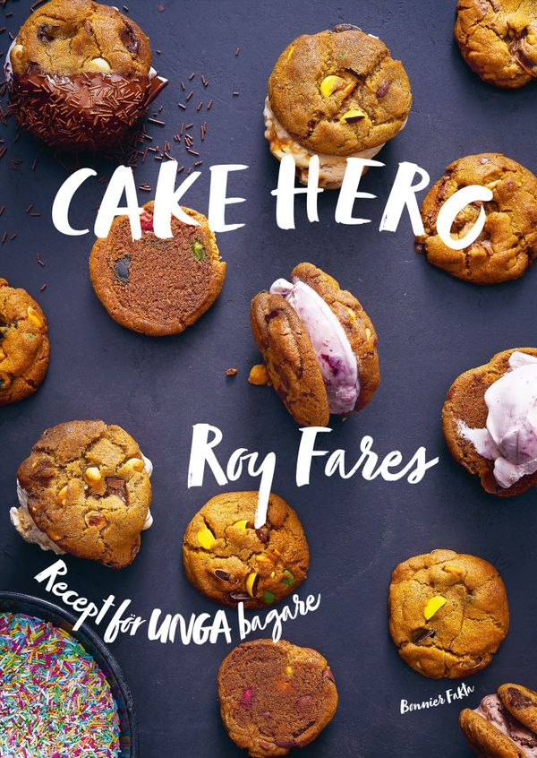 Cake Hero : Recept för unga bagare | 0:e upplagan