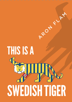 This is a Swedish Tiger | 1:a upplagan