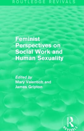 Feminist Perspectives on Social Work and Human Sexuality | 1:a upplagan