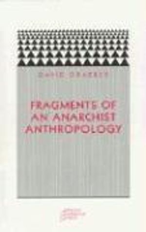 Fragments of an Anarchist Anthropology |  2:e upplagan