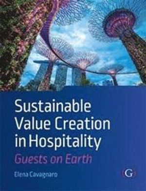 Sustainable Value Creation in Hospitality