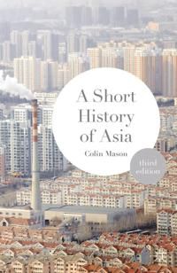 A Short History of Asia | 3:e upplagan