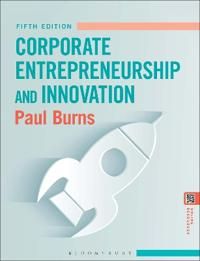 Corporate Entrepreneurship and Innovation | 5:e upplagan