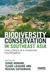 Biodiversity Conservation in Southeast Asia