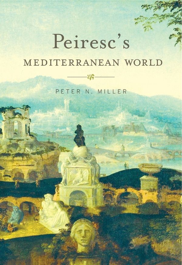 Peiresc's Mediterranean World | 0:e upplagan