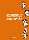 Matematik som språk: Verksamhetsteoretiska perspektiv | 2:a upplagan