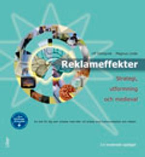 Reklameffekter: - Strategi, utformning och medieval | 3:e upplagan