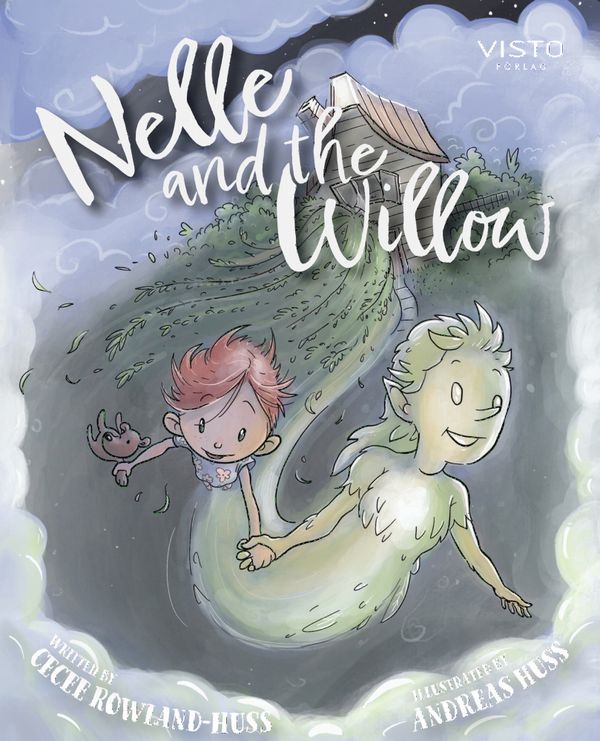 Nelle and the Willow | 0:e upplagan