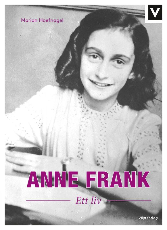 Anne Frank : ett liv | 0:e upplagan