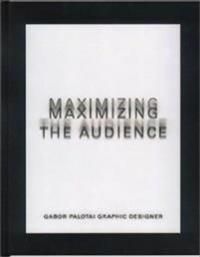 Maximizing the audience : works 85/2000 | 0:e upplagan
