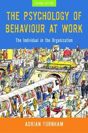 The Psychology of Behaviour at Work: The Individual in the Organisation | 2:a upplagan