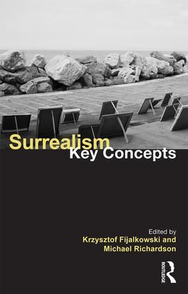 Surrealism: Key Concepts | 0:e upplagan