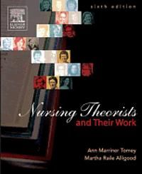 Nursing Theorists and Their Work