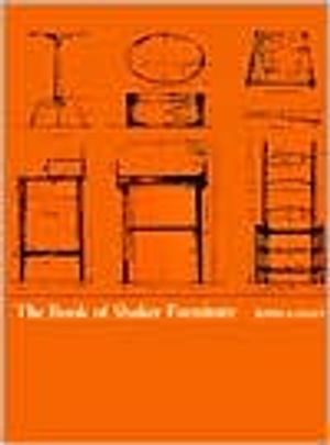 The Book of Shaker Furniture