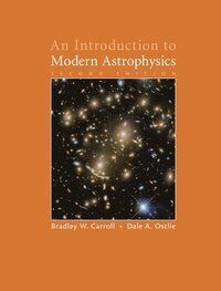 An Introduction to Modern Astrophysics | 2:a upplagan