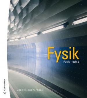 Fysik - Fysik 1 och 2 | 1:a upplagan