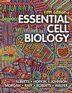 Essential Cell Biology | 5:e upplagan