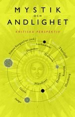 Mystik och andlighet : kritiska perspektiv | 1:a upplagan