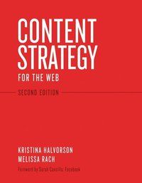 Content Strategy for the Web | 2:a upplagan