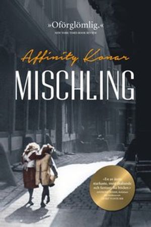 Mischling | 1:a upplagan