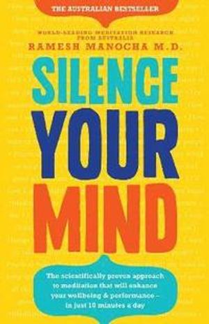 Silence your mind