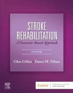 Stroke Rehabilitation | 5:e upplagan