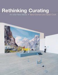 Rethinking curating - art after new media