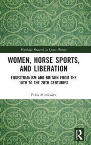 Women, Horse Sports and Liberation | 1:a upplagan