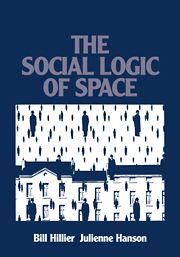 The Social Logic of Space | 0:e upplagan